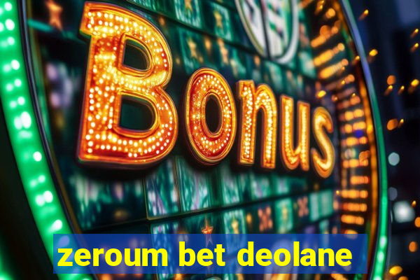 zeroum bet deolane